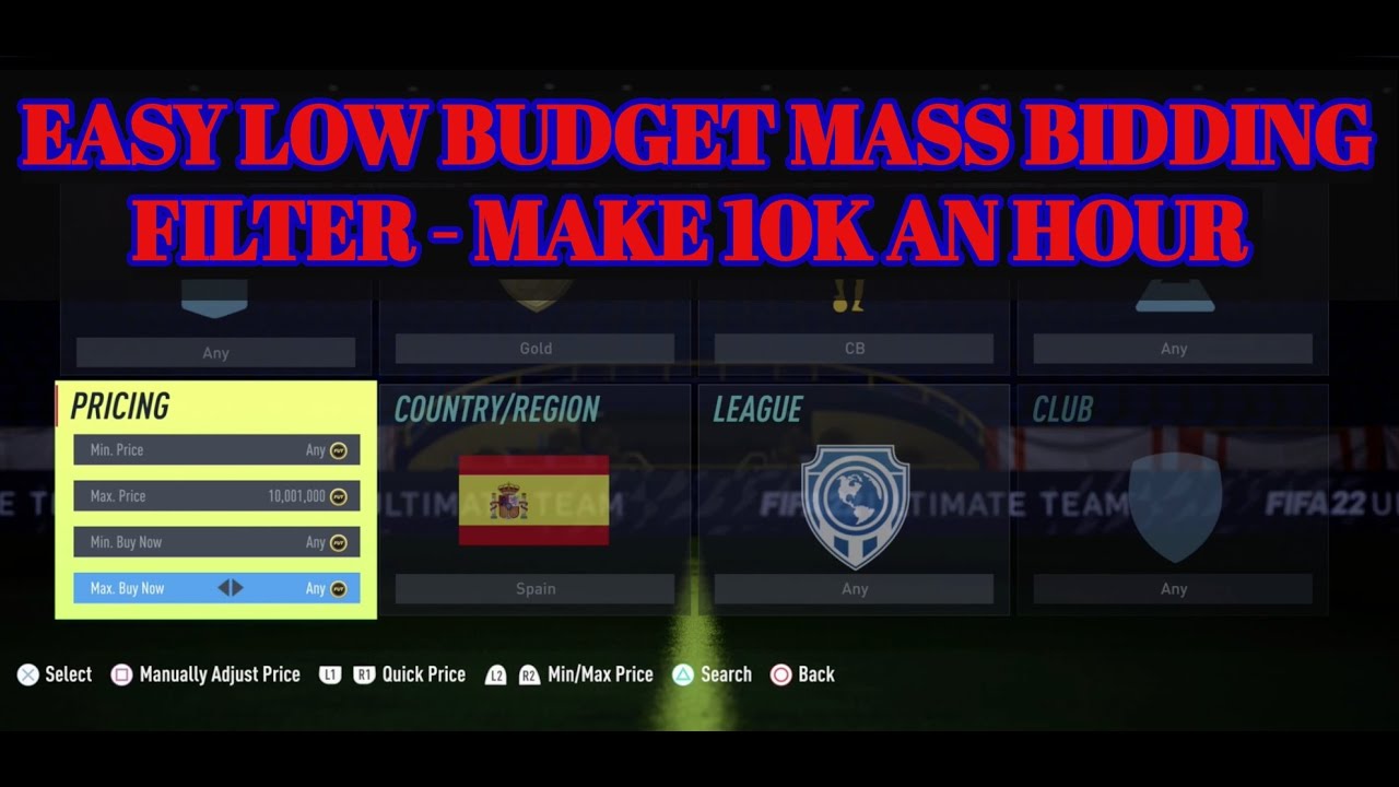 FIFA 22 TRADING TIPS - EASY LOW BUDGET MASS BIDDING FILTER - MAKE 10K AN HOUR - FIFA 22 TRADING!