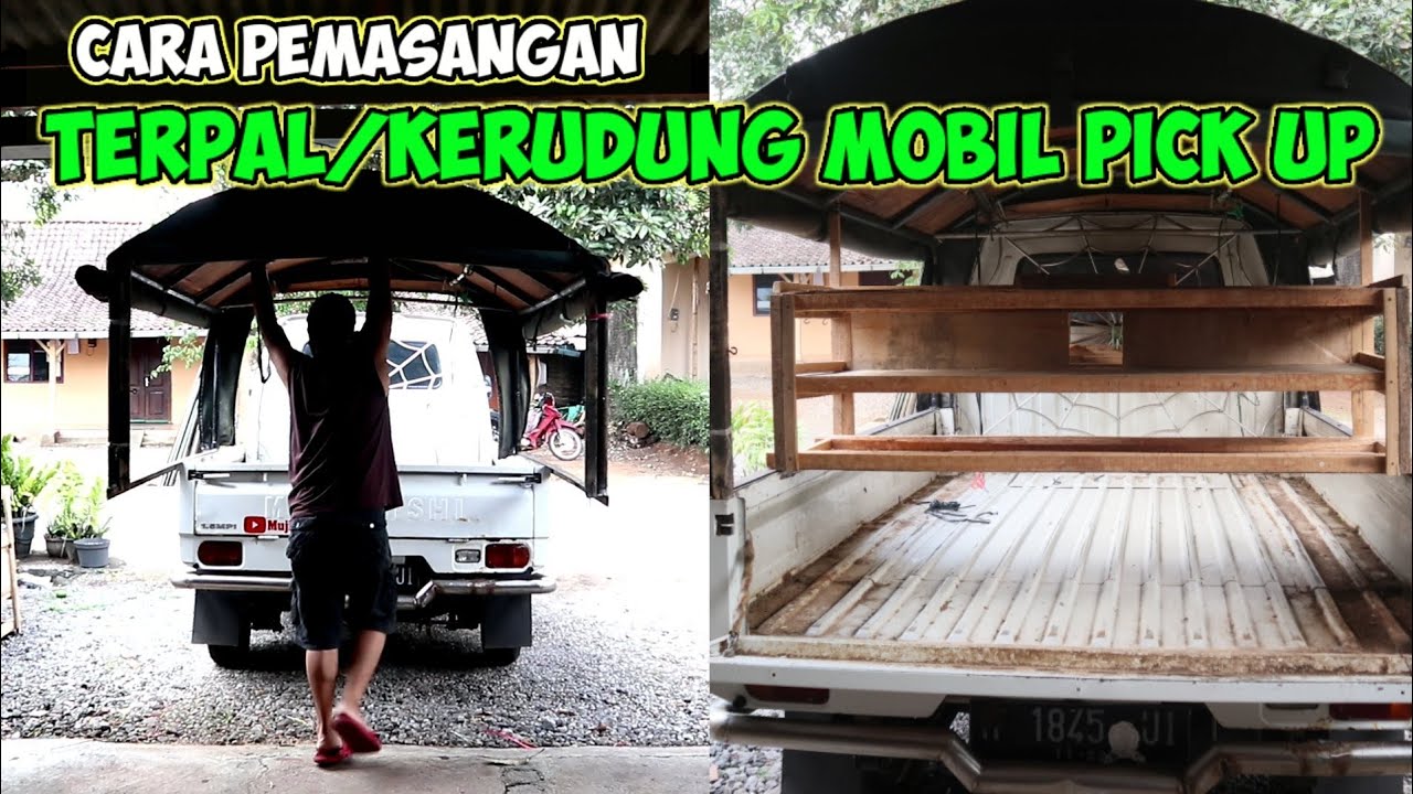 cepat dan mudah PEMASANGAN TERPAL KERODONG MOBIL PICK UP