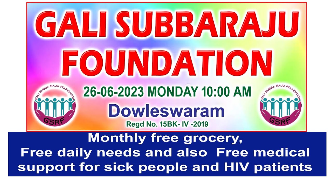 HIV/AIDS Patients Grocery Distribution || June 2023 || Gali Subbaraju Foundation || Daveleswaram ||