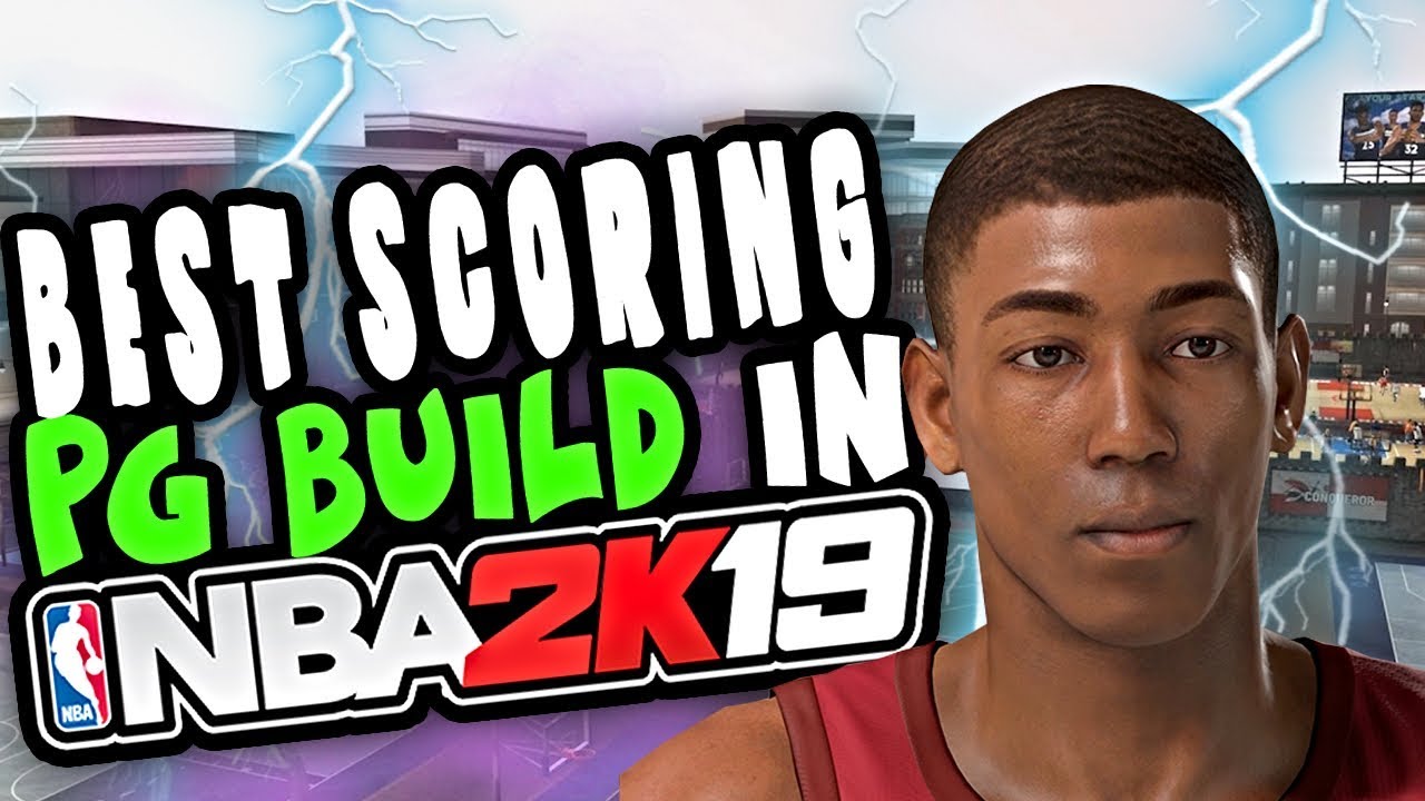 NBA 2K19 BEST PG BUILD... BEST SCORING SHOT CREATOR CREATION!