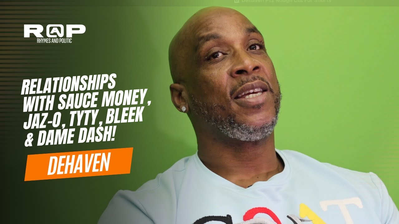 Dehaven | Прошлые отношения с Sauce Money, Jaz-O, TyTy, Bleek, Dame Dash и встреча с Biggie!