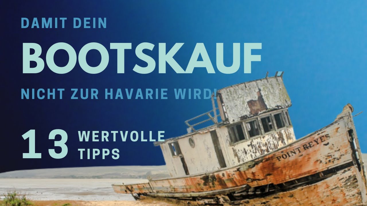 Worauf achten beim Bootskauf?