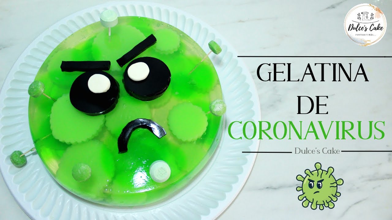 GELATINA DE CORONAVIRUS / GELACOVID/ CREATIVA Y DIVERTIDA