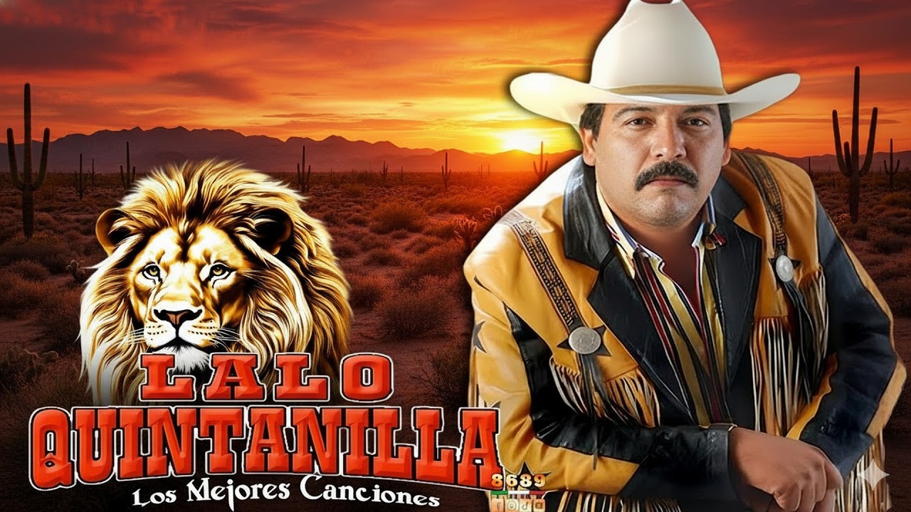 Lalo Quintanilla 20 Súper Éxitos - Puros Corridos Pesados
