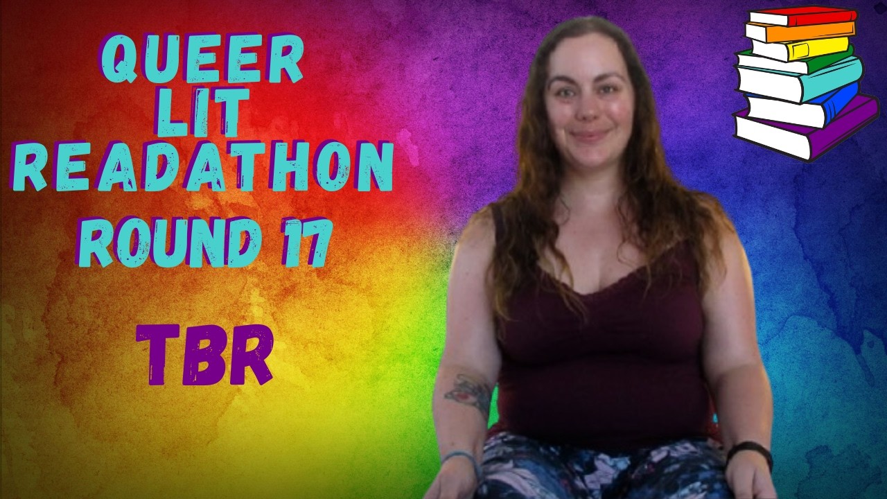 Queer Lit Readathon | 17-й раунд: Планы на чтение [CC]