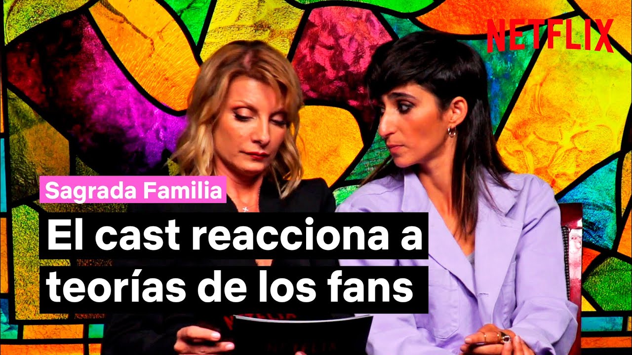 El cast de Sagrada Familia reacciona a teorías de los fans | Netflix España