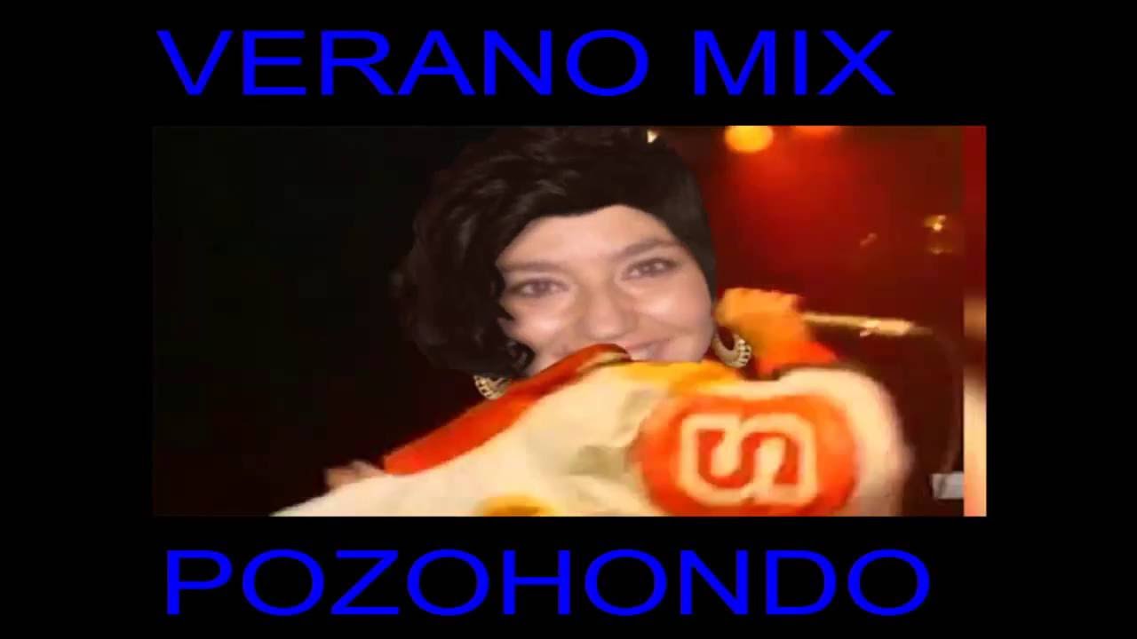 VERANO MIX CADENA LOCAL POZOHONDO