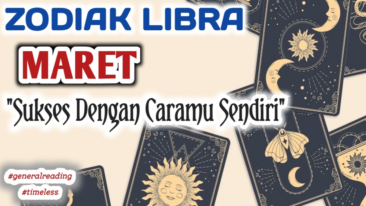 ZODIAK LIBRA bulan Maret #tarot #generalreading