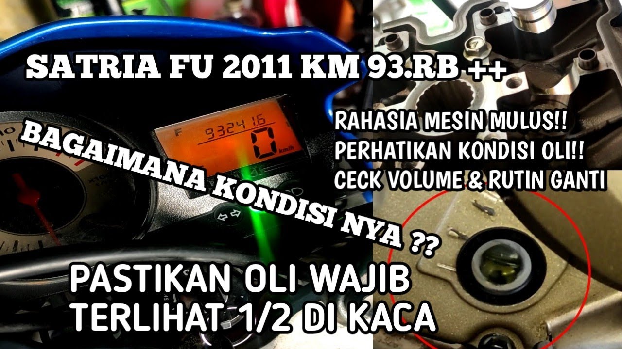 USER SATRIA FU WAJIB NONTON! SATRIA FU MESIN CEPET RUSAK ITU MITOS! SERVICE SATRIA FU 2011 KM 93.RB!