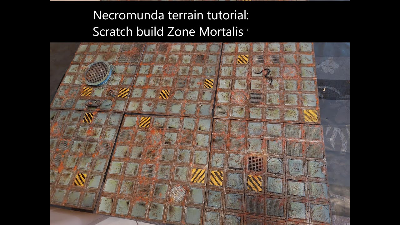 HOW TO MAKE: Necromunda Project: Terrain tutorial: Episode 1: Scratch Build Zone Mortalis Tiles