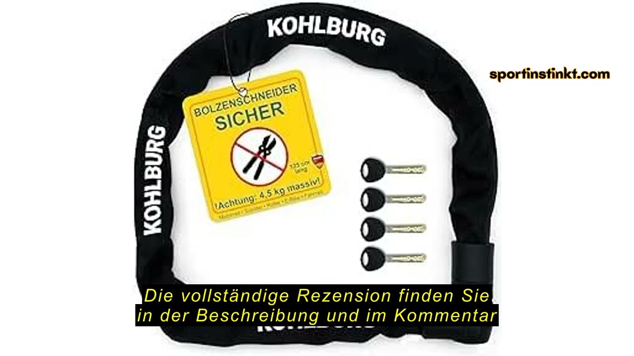 Produktbewertung KOHLBURG massives Kettenschloss 85cm lang [Bolzenschneider-sicher] mit höchstem Lev