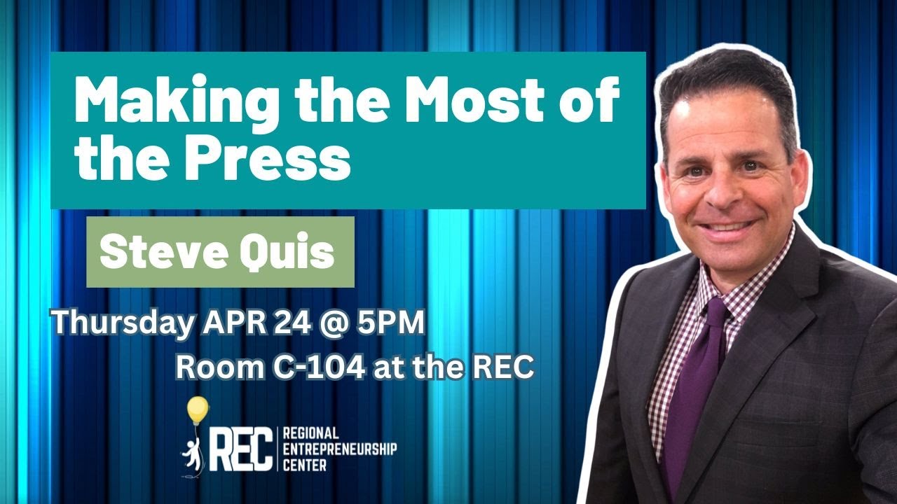 04/24 - Making the Most of the Press with Steve Quis