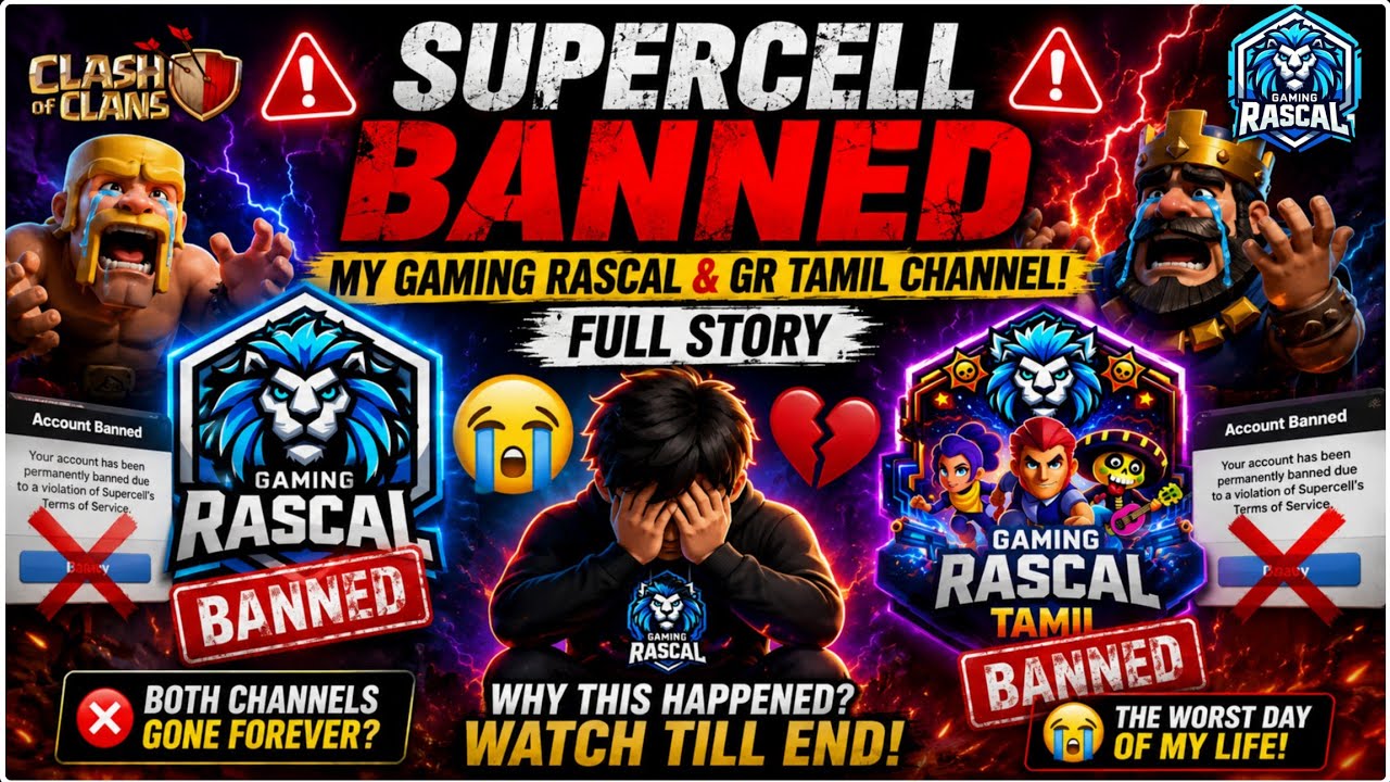 Supercell Banned 😱 Gaming Rascal?