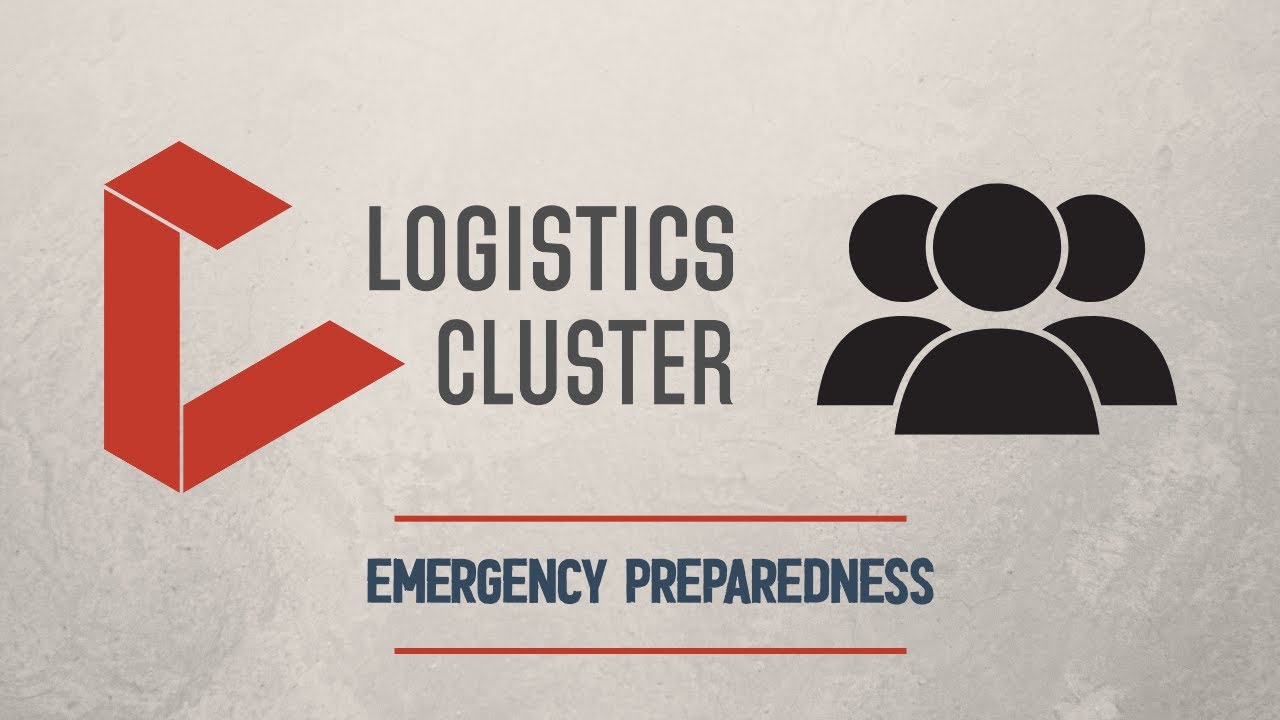 Logistics Cluster Emergency Preparedness 2026