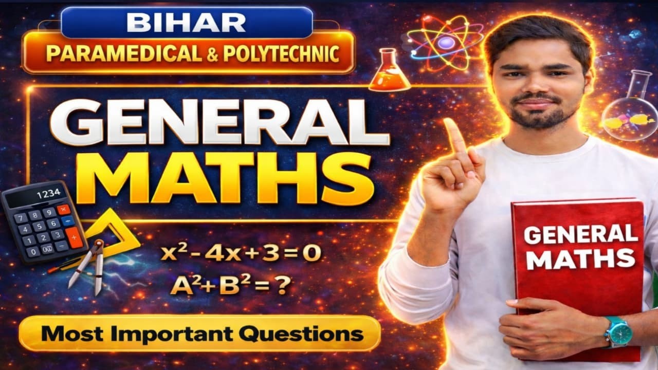 Lect-02 | Bihar Paramedical & Polytechnic Most Important Questions | General Maths |