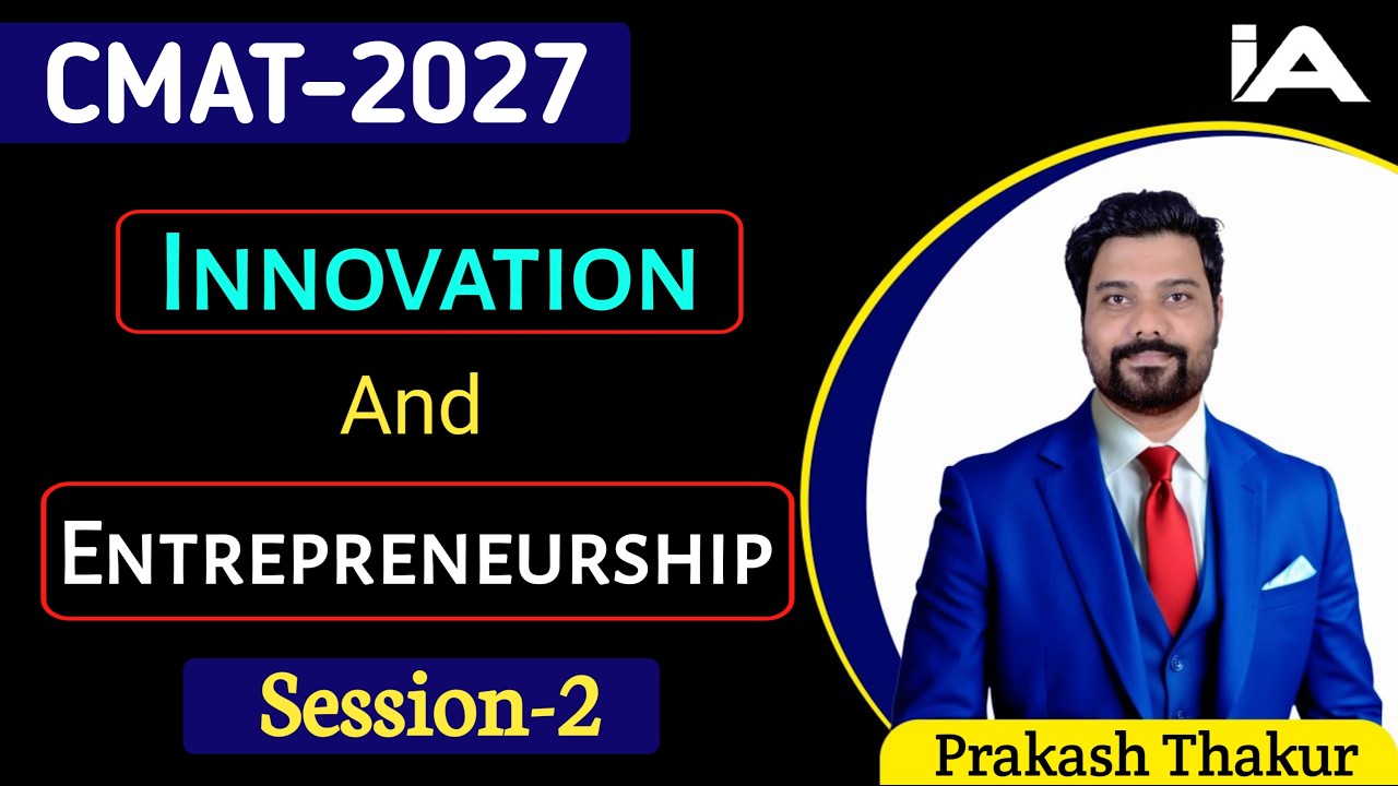 I CMAT exam preparation 2027 I Innovation and Entrepreneurship for CMAT 2027 I Session -2 I