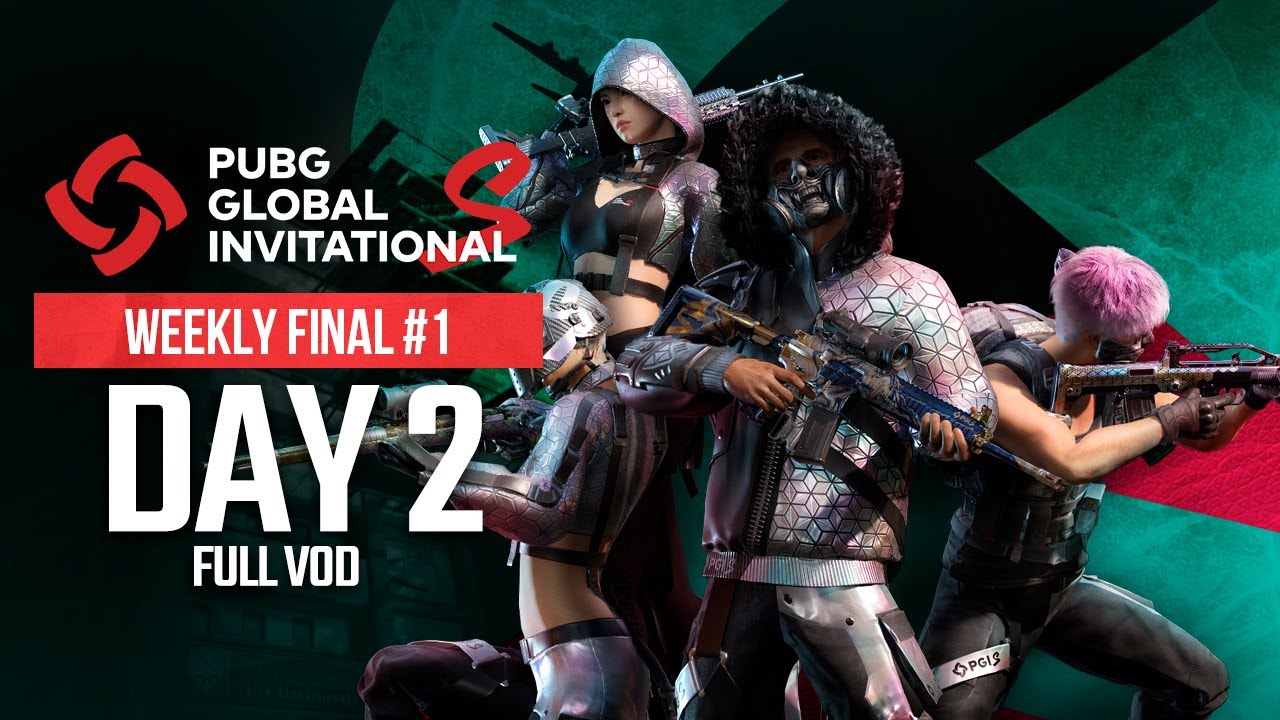 PGI.S | Weekly Final #1 | Day 2