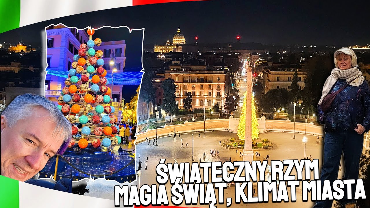 Świąteczny Rzym – Magia Świąt, Klimat Miasta i Włoskie Smaki 🇮🇹🎄