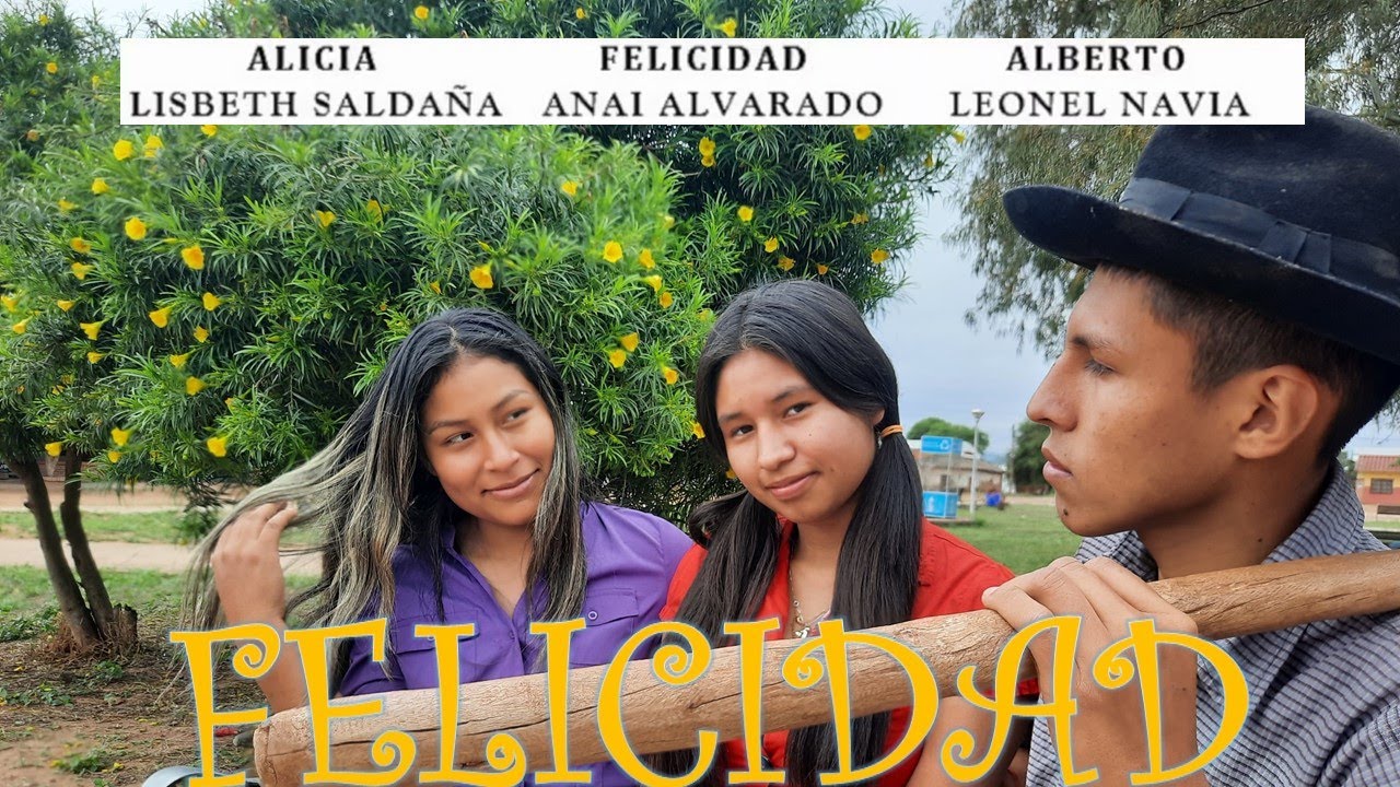FELICIDAD - PELÍCULA BOLIVIANA 2025