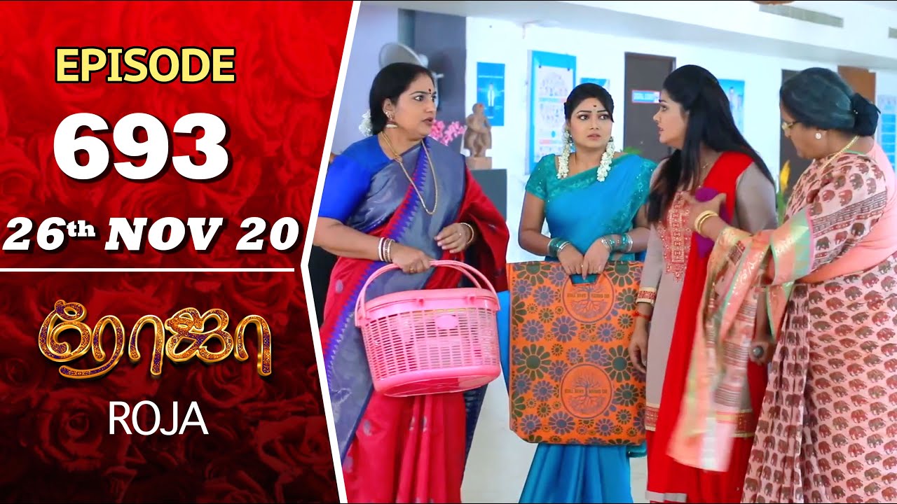ROJA Serial | Episode 693 | 26th Nov 2020 | Priyanka | SibbuSuryan | SunTV Serial |Saregama TVShows