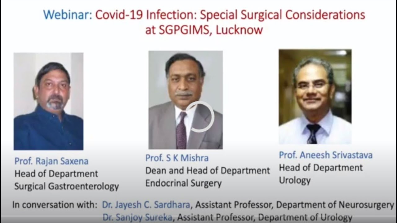 COVID19 Special  Surgical Consideration at SGPGIMS, Lucknow