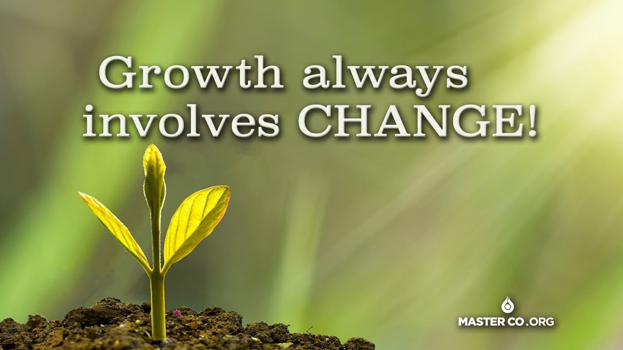 ATL: Growth Always involve CHANGE!