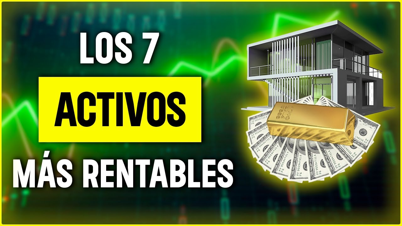 7 tipos de ACTIVOS FINANCIEROS m&aacute;s RENTABLES del mercado 💶📈 Rentabilidad y Riesgos ⚠️