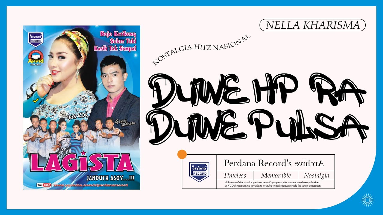 Duwe HP Ra Duwe Pulsa - Nella Kharisma - Lagista vol.6 (Official Music Video)