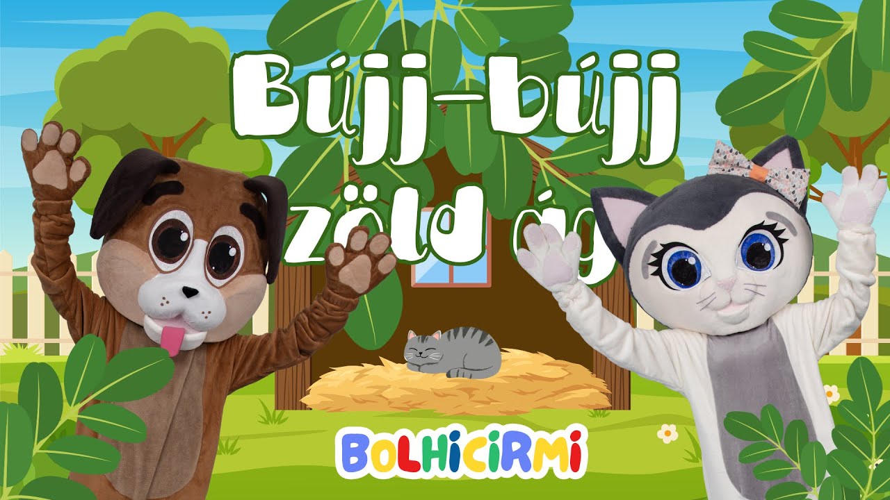 Bolhicirmi – Bújj bújj zöld ág 🌿 | Gyerekdal és mondóka