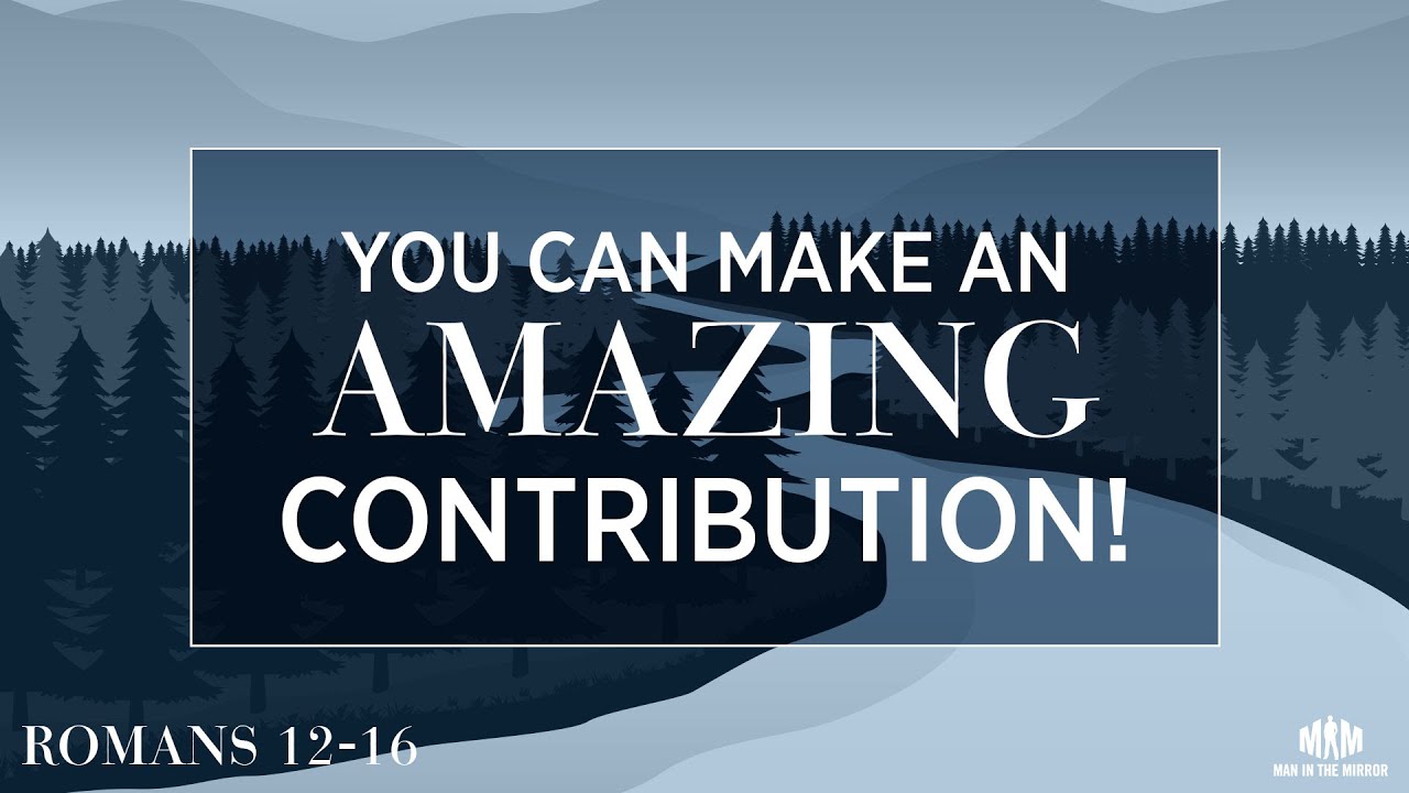 You Can Make an Amazing Contribution!