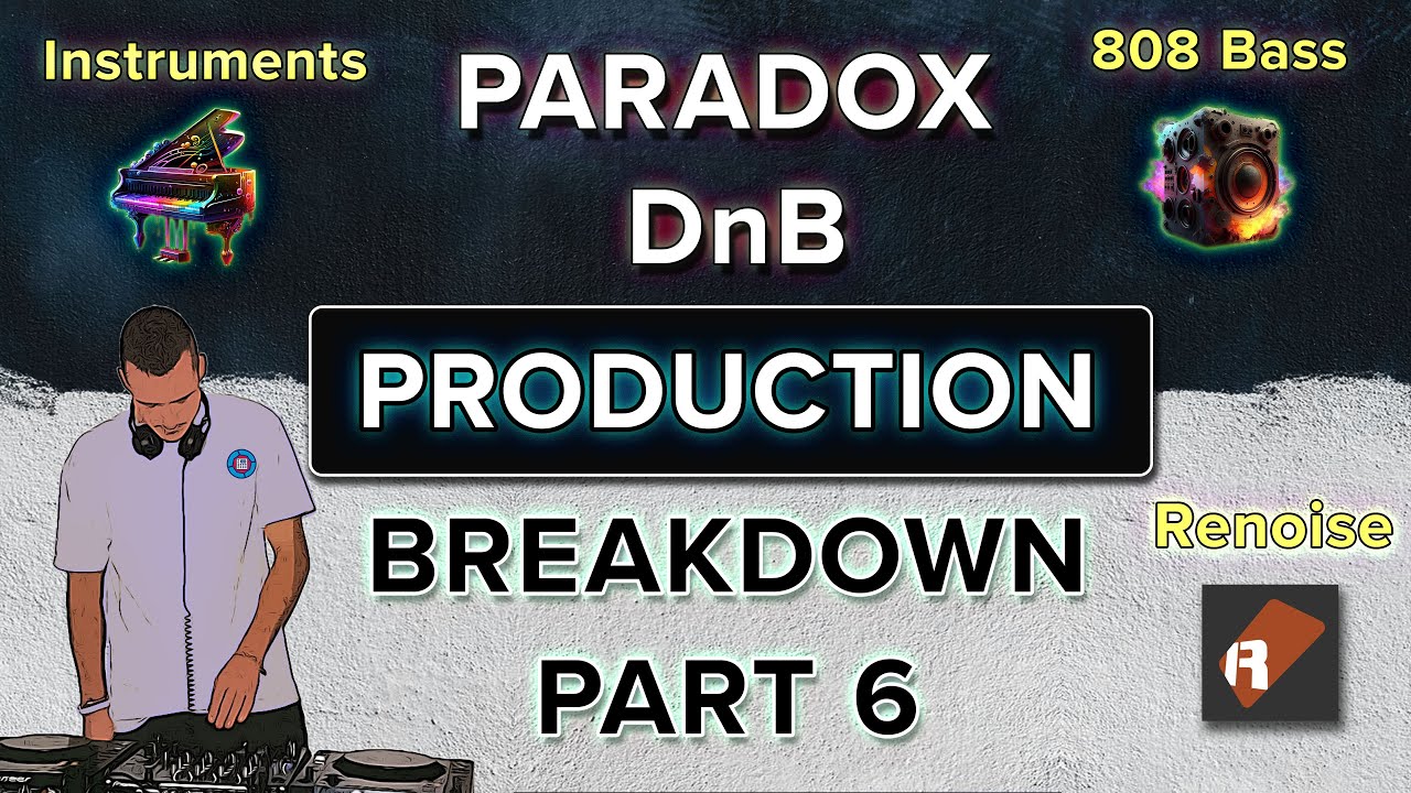 Paradox DnB Production Breakdown Pt.6 - Bass & Instruments