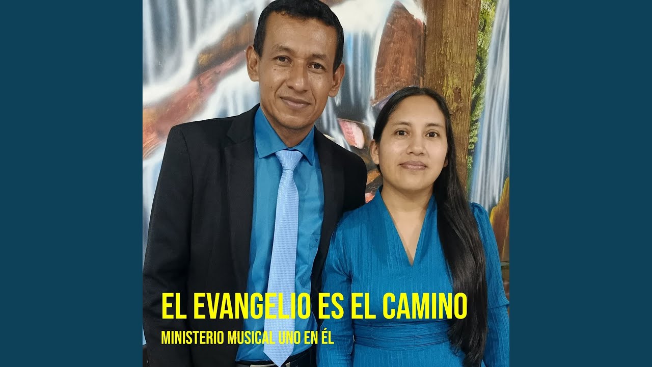 El Evangelio Es El Camino