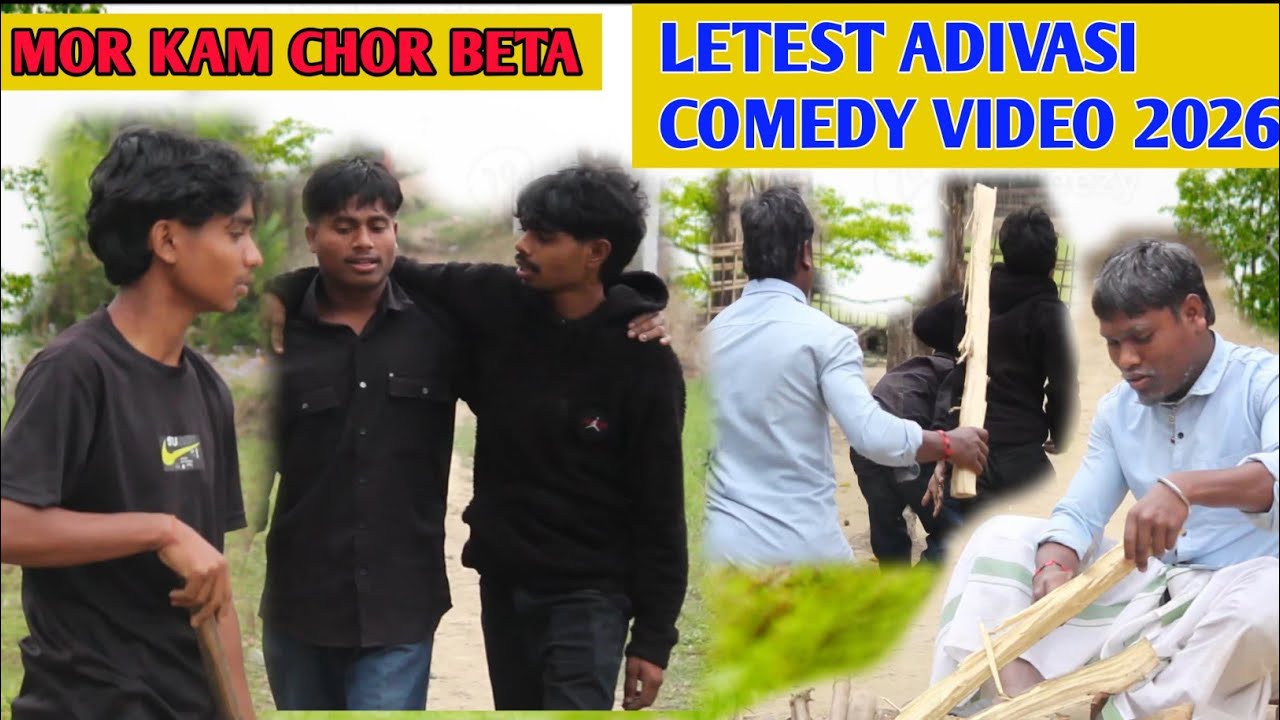 Mor Kam Chor Beta|| Letest Adivasi Comedy Video 2026|| Pale khan, Chirkut ||adivasi Comedy channel