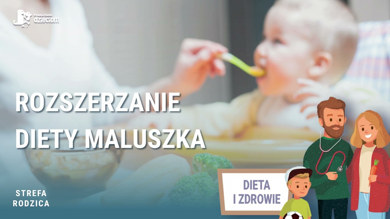 Rozszerzanie diety maluszka | Strefa Rodzica &ndash; Dieta i Zdrowie