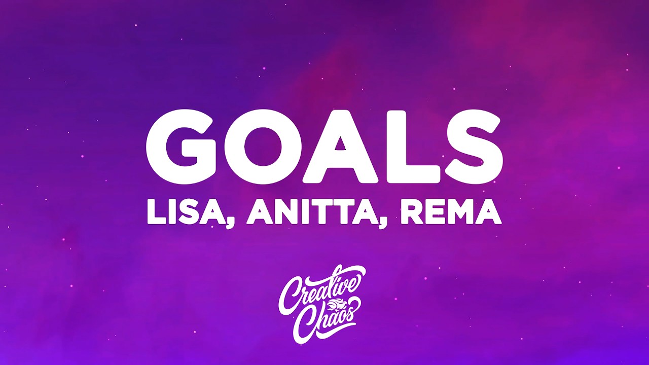 LISA, Anitta, Rema - Goals (Lyrics) FIFA World Cup 2026