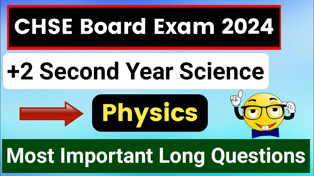 Physics Most Important Long Questions Class 12th | Chse physics selection questions 2024