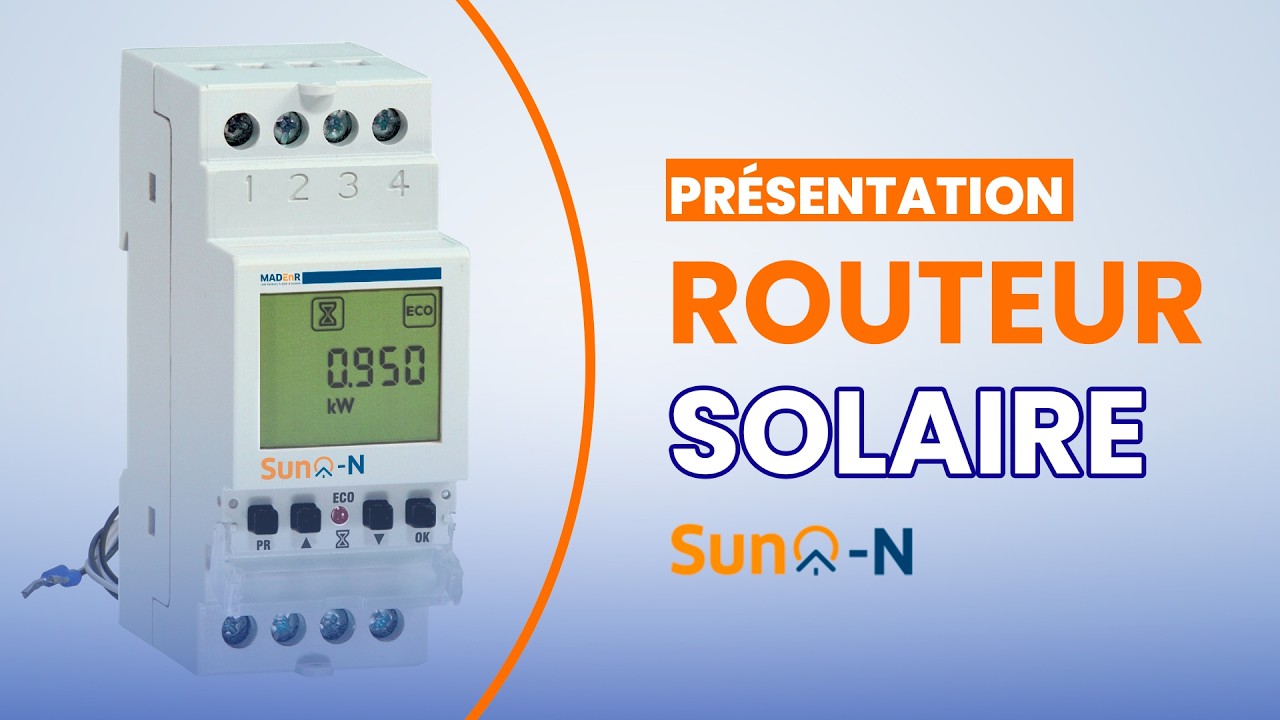 SUN-O : Pr&eacute;sentation de ce routeur/d&eacute;lesteur solaire ☀️