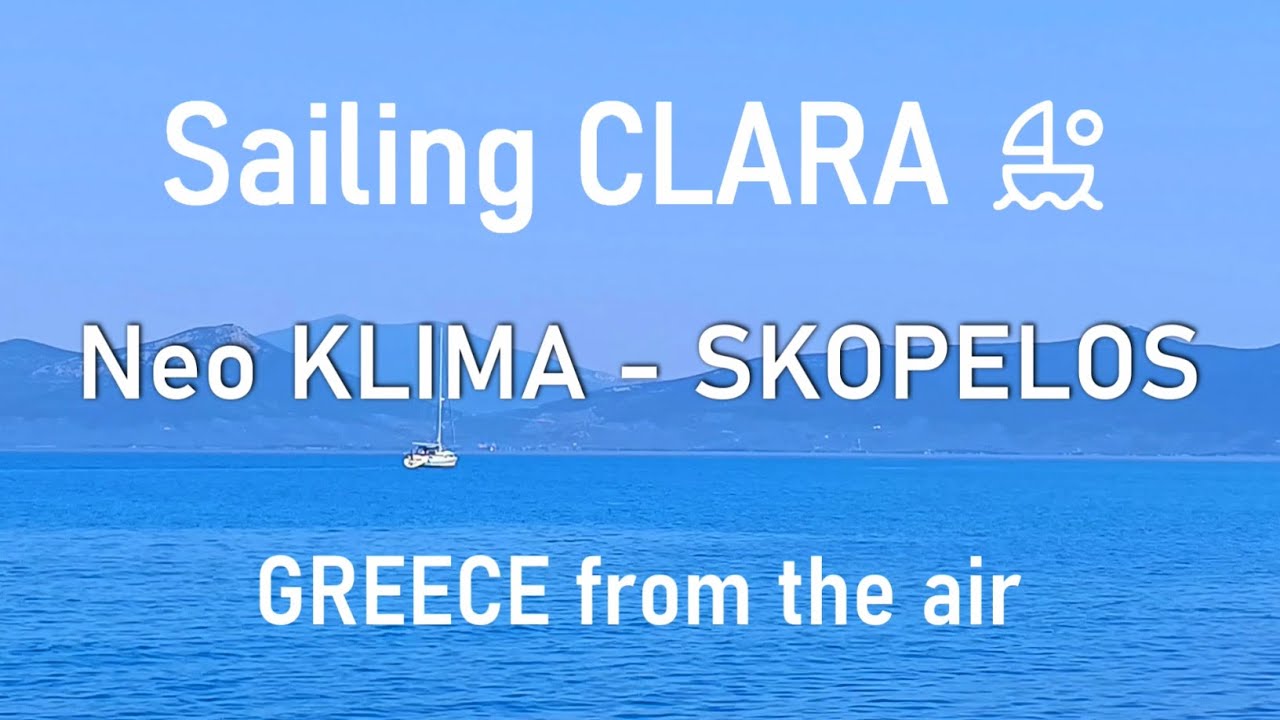 Sailing CLARA aerial view of Neo KLIMA - SKOPELOS - Greece