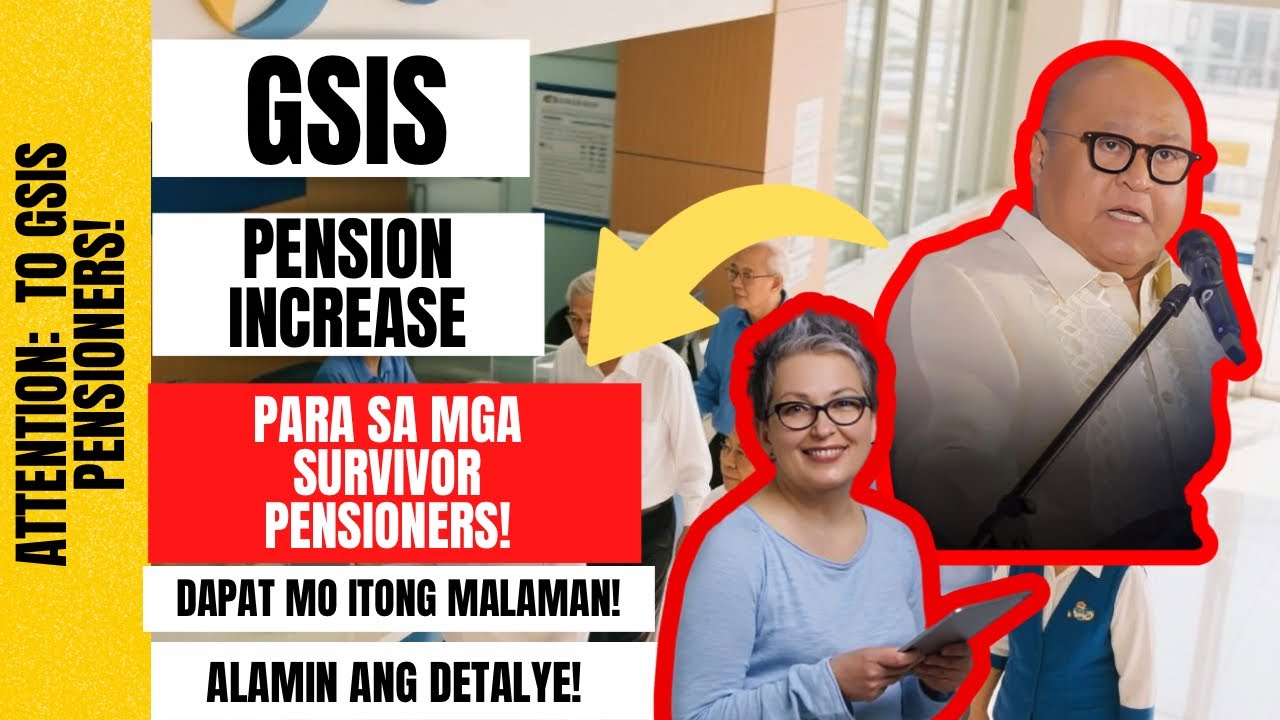 ⛔ GOOD NEWS TO PENSIONERS! GSIS PENSION INCREASE PARA SA MGA SURVIVOR PENSIONERS!