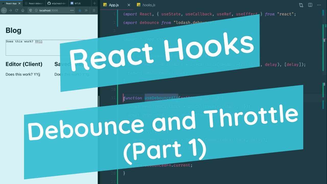 React Hooks • Debounce and Throttle (Part 1)