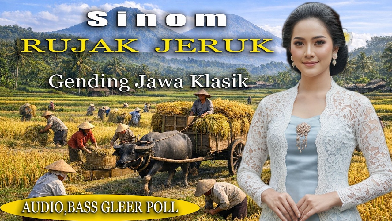 GENDING JAWA KLASIK | SINOM RUJAK JERUK | UYON UYON KONCO LEYEH-LEYEH,COCOK UNTUK PENGANTAR TIDUR