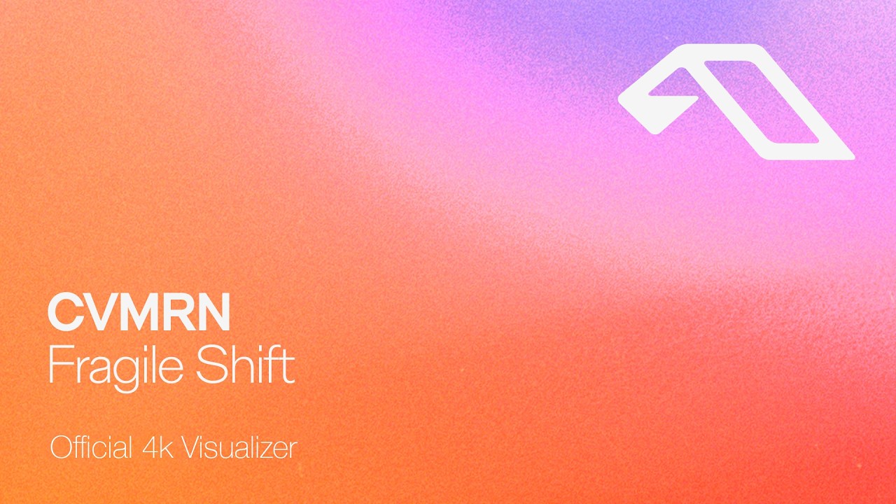 CVMRN - Fragile Shift Official 4K Visualizer @anjunabeats