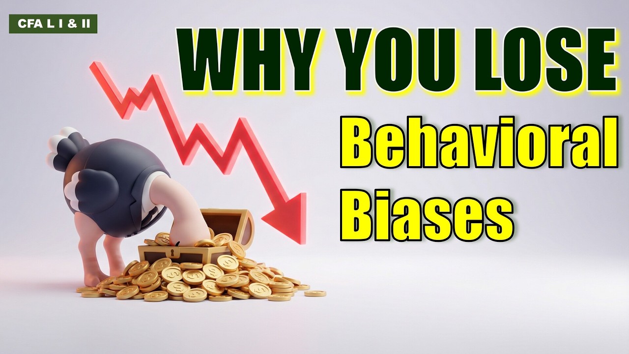 The Rationality Trap: 5 Cognitive Biases & Mitigations | CFA Level 1 & 2 Behavioral Finance