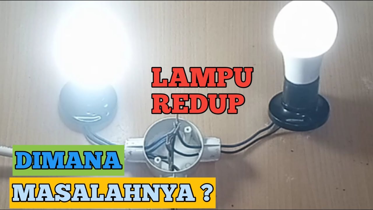 JIKA LAMPU NYALA REDUP‼️KENAPA