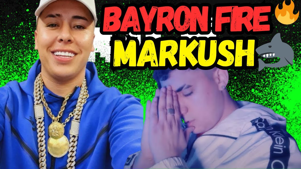 MARKUSH LLAMADA CON BAYRON FIRE 😎👍