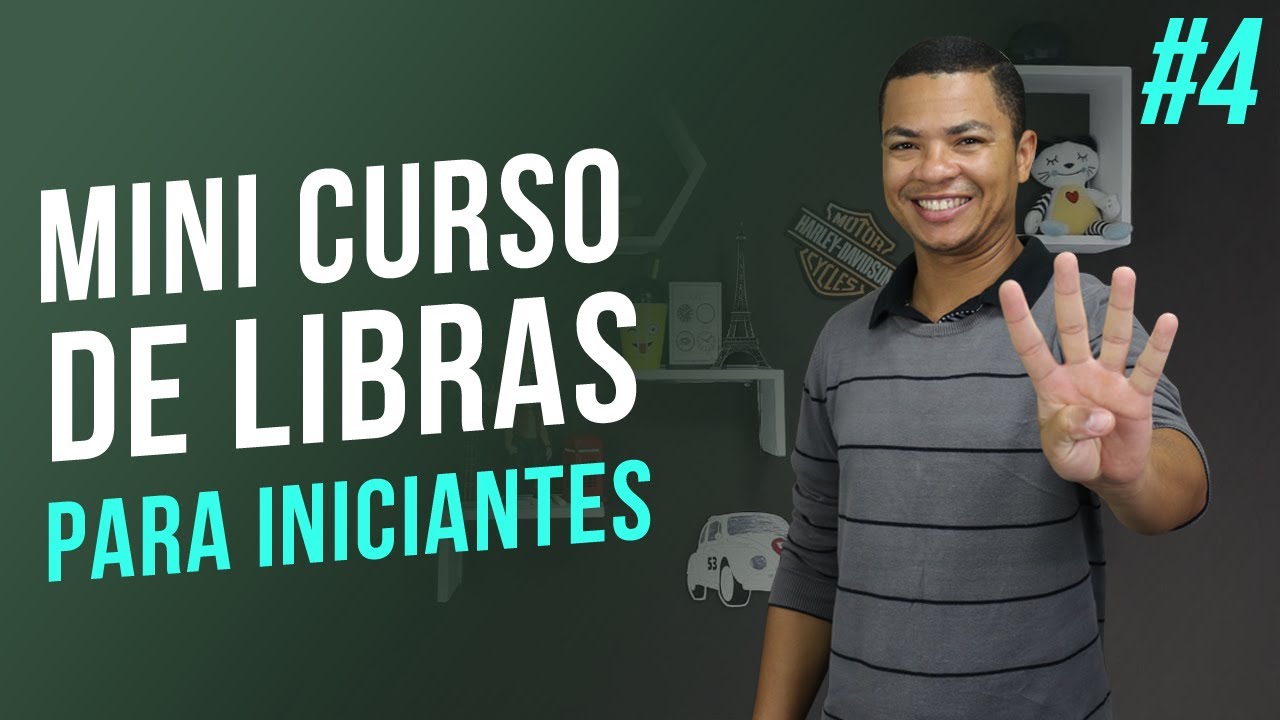 Aula #4 - Aula de Libras Para Iniciantes - Frases em Libras
