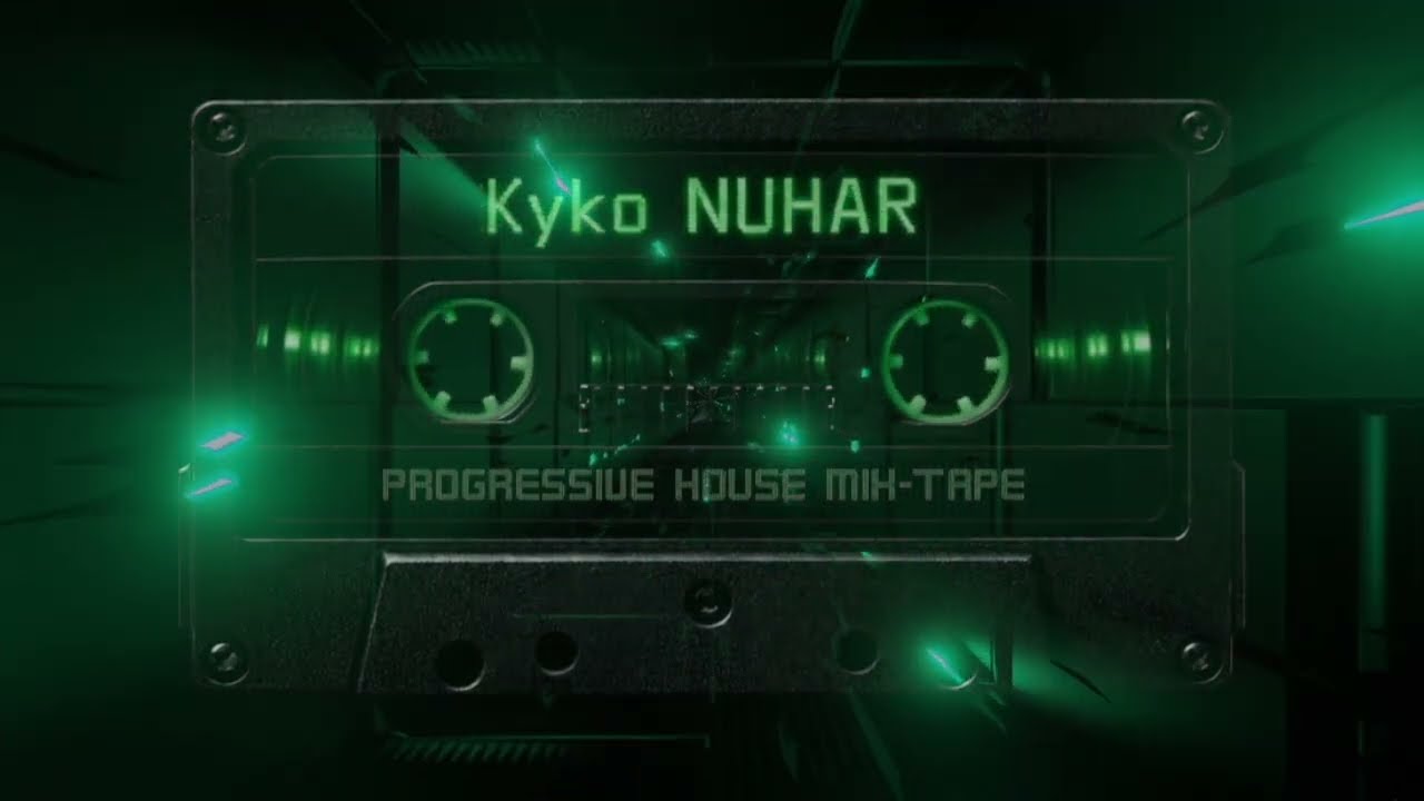 01/26 - Kyko NUHAR - Progressive House - Mix Tape