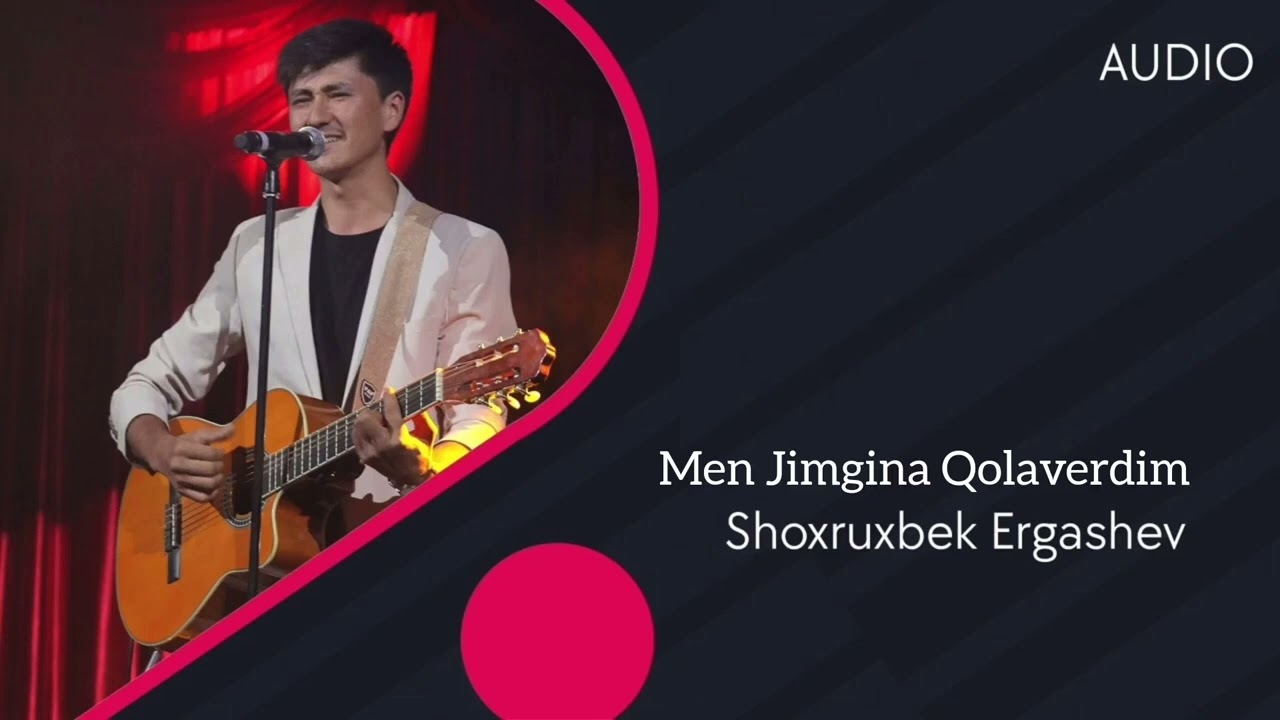 SHOHRUX ERGASHEV  MEN JIMGINA QOLAVERDIM