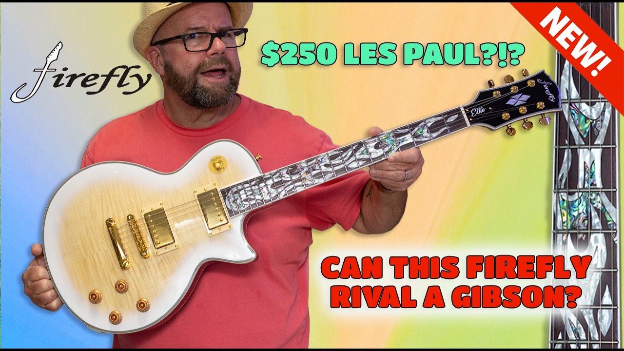Is This Firefly $250 FFLP Better Than A Gibson / Epiphone?!? NEW Model!