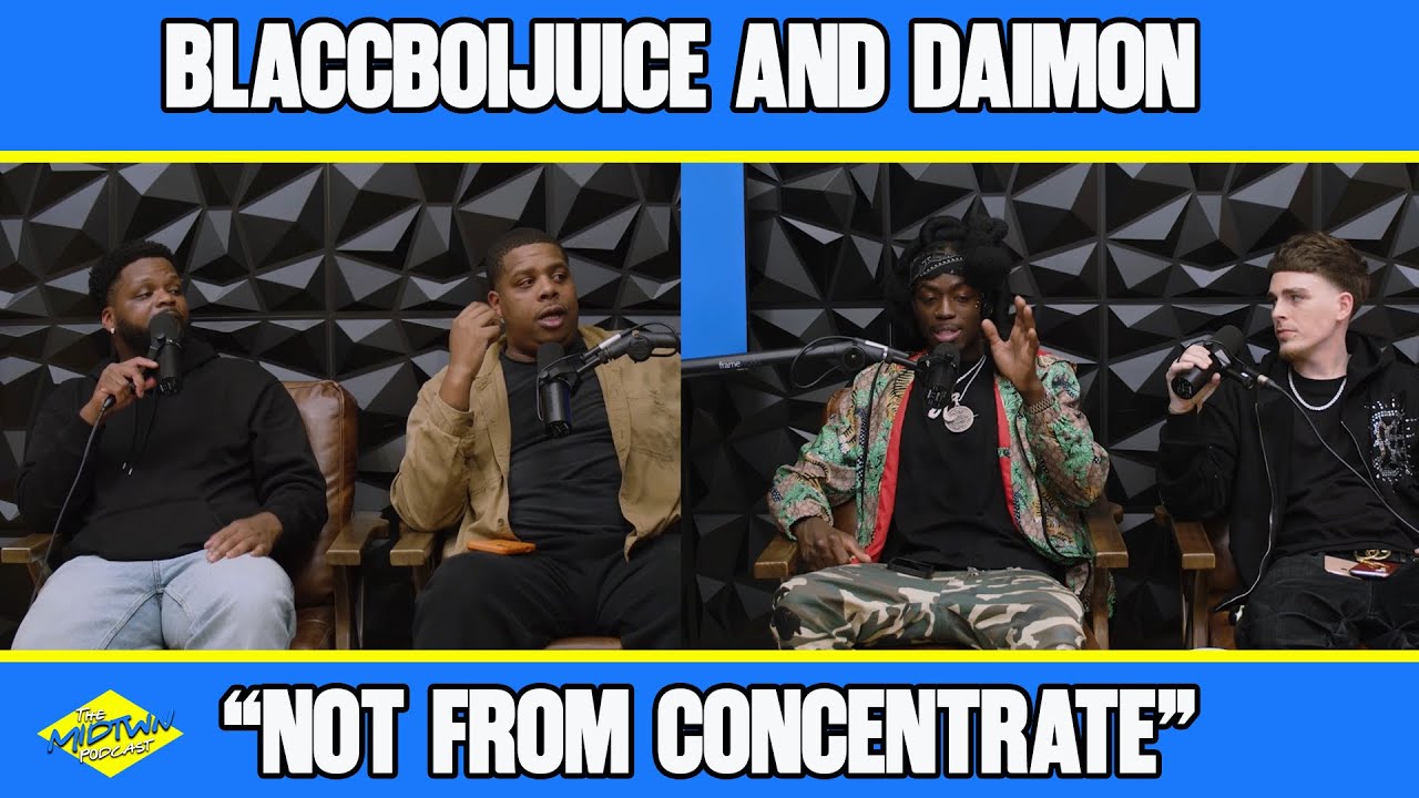 Not From Concentrate (feat. BlaccBoiJuice) (Full Episode) 